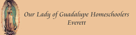 Our Lady of Guadalupe Homeschoolers, Everett